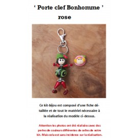 Kit Porte Clef Bonhomme rose